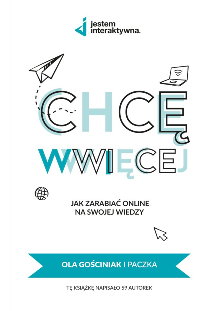 Chce wwwiecej Projektowanie książek Anna Teodorczyk ilustracje okładka skład