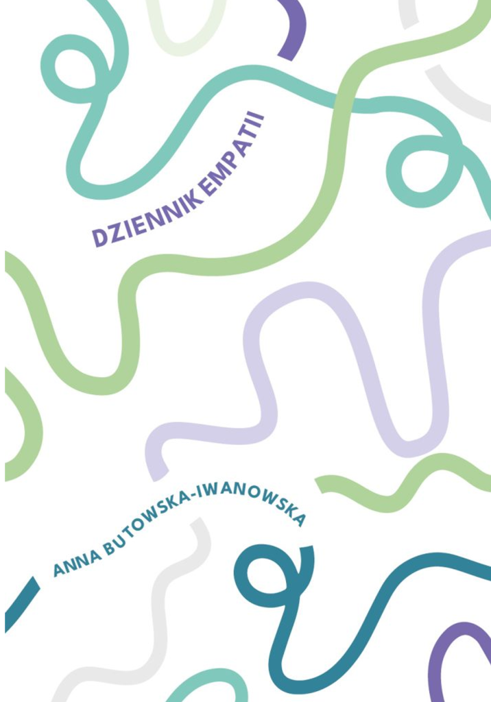 Dziennik empatii Anna Teodorczyk ilustracja Projektowanie książek okładka design